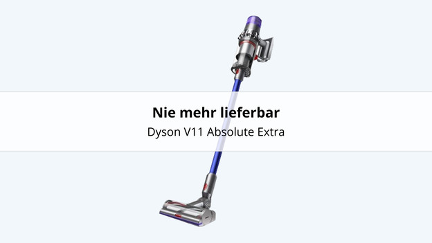 Dyson V11 Absolute Extra ausverkauft
