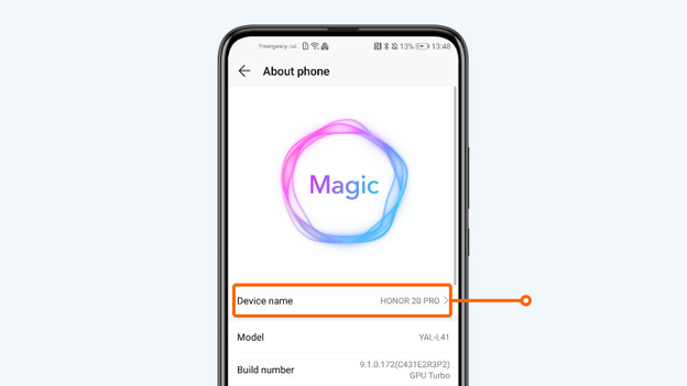 4. Under the device name, you see which Honor smartphone you have.