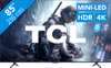 TCL QD Mini-LED 85 inches T8D (2026)