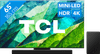TCL Mini-LED 65C81B + TCL Q75H