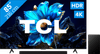 TCL 85 inches QLED P71K 4K (2025) + TCL Q75H