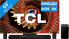 TCL 65 inches QD Mini-LED C81K 4K (2025) + TCL Q85H PRO