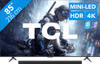 TCL QD Mini LED 85" T8D (2026) + TCL Q75K