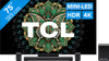 TCL QD Mini LED 75" C69K Pro (2026) + TCL S65K