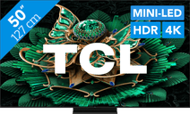 TCL 50 inches QD Mini-LED C71K 4K (2025) TCL TV promotion